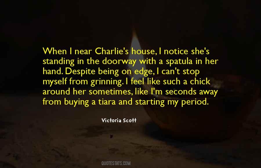 Victoria Scott Quotes #558360