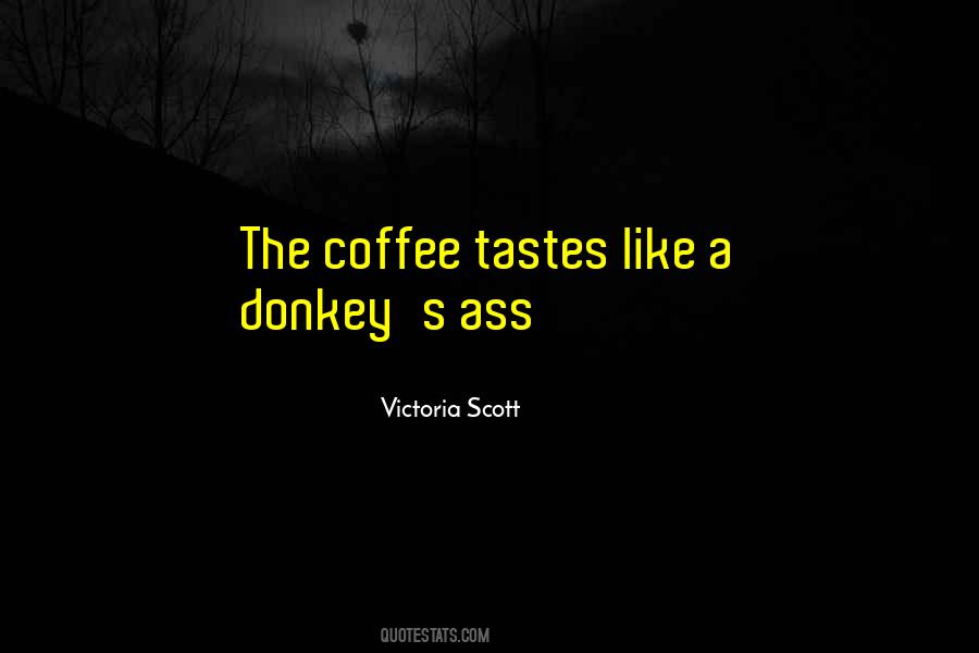 Victoria Scott Quotes #583422