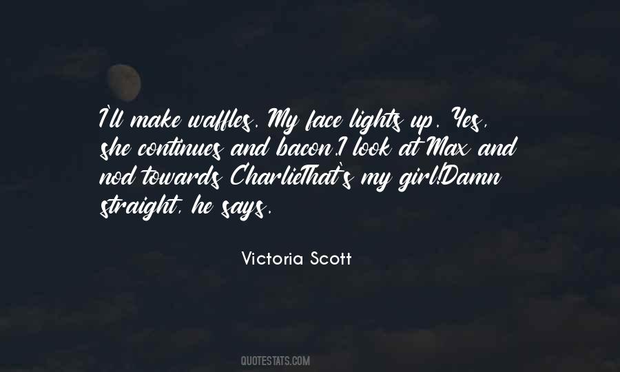 Victoria Scott Quotes #688997