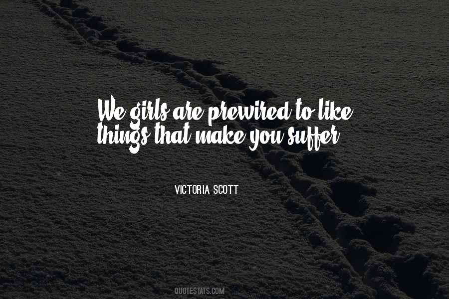 Victoria Scott Quotes #697843