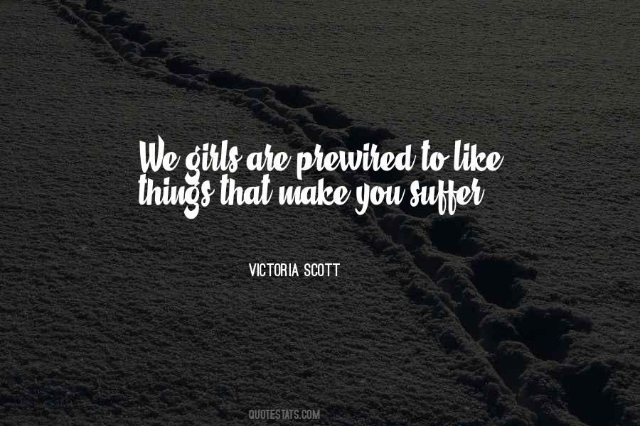Victoria Scott Quotes #697843