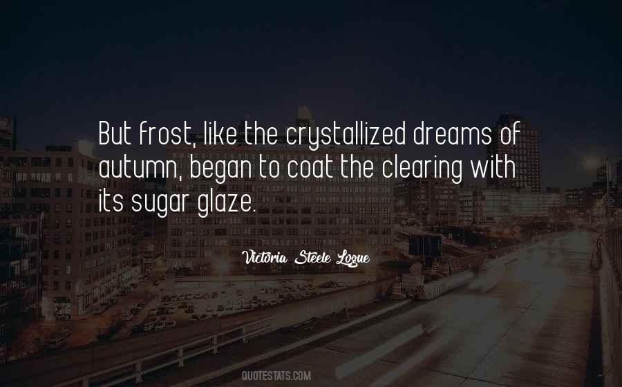 Victoria Steele Logue Quotes #1371874