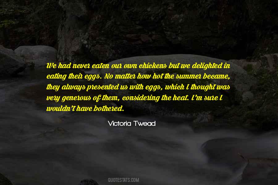 Victoria Twead Quotes #900181