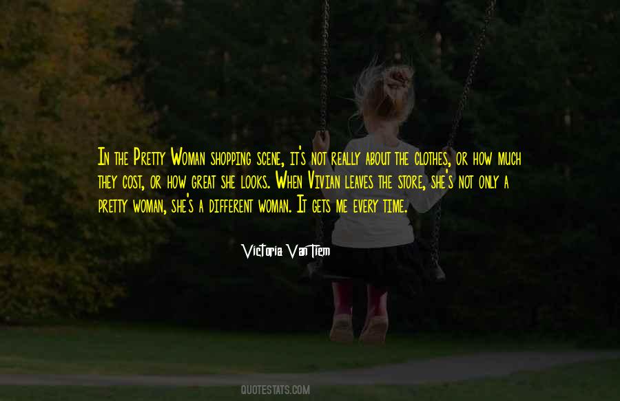 Victoria Van Tiem Quotes #427555