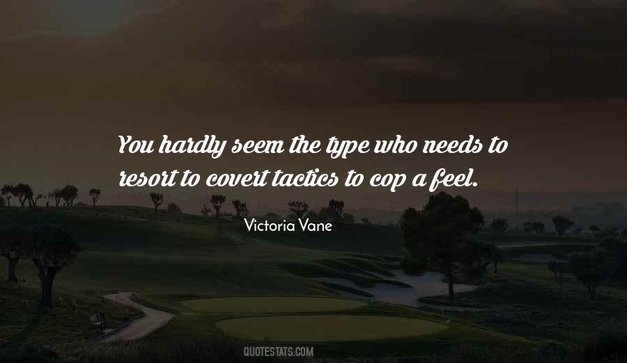 Victoria Vane Quotes #1291979