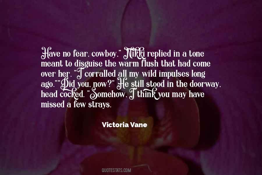 Victoria Vane Quotes #235055