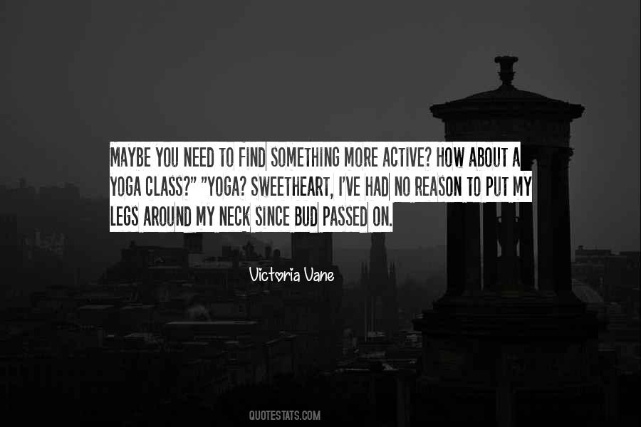 Victoria Vane Quotes #272169