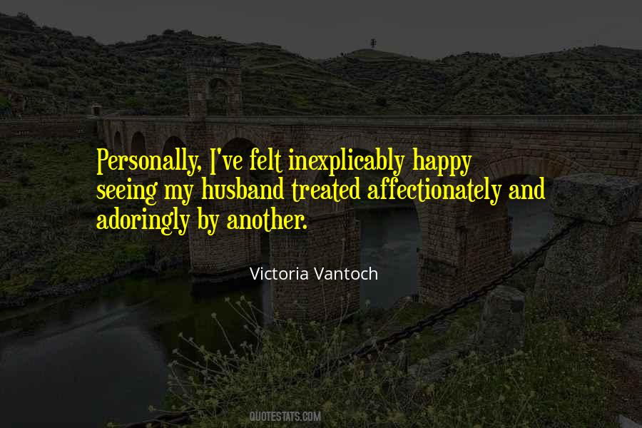 Victoria Vantoch Quotes #380107