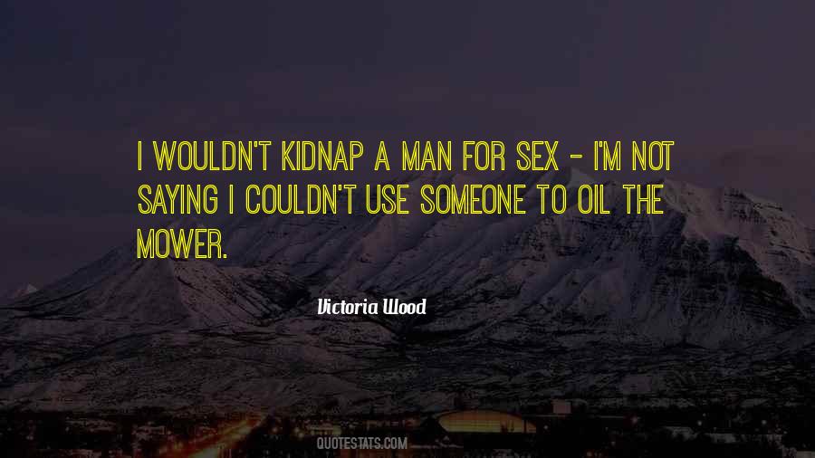 Victoria Wood Quotes #1068949