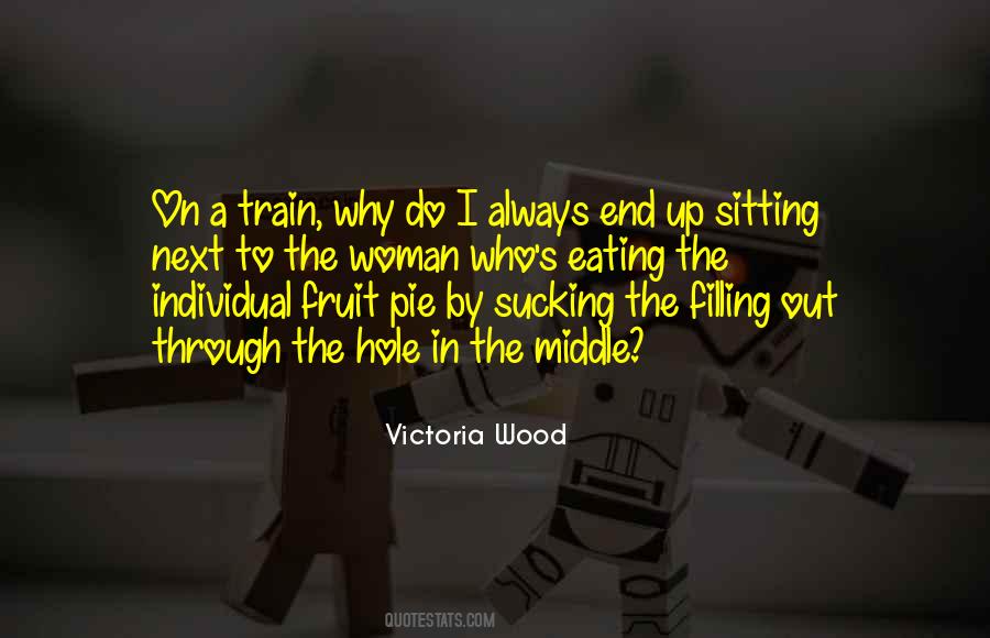 Victoria Wood Quotes #118855