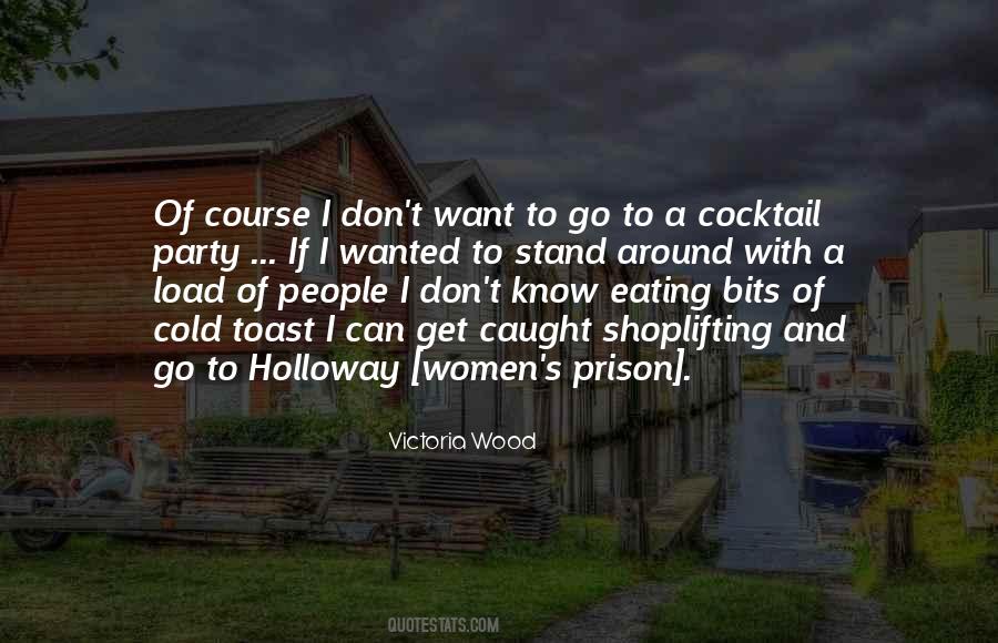 Victoria Wood Quotes #1202942