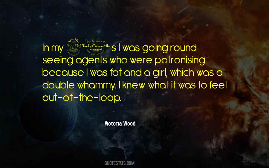 Victoria Wood Quotes #1246845