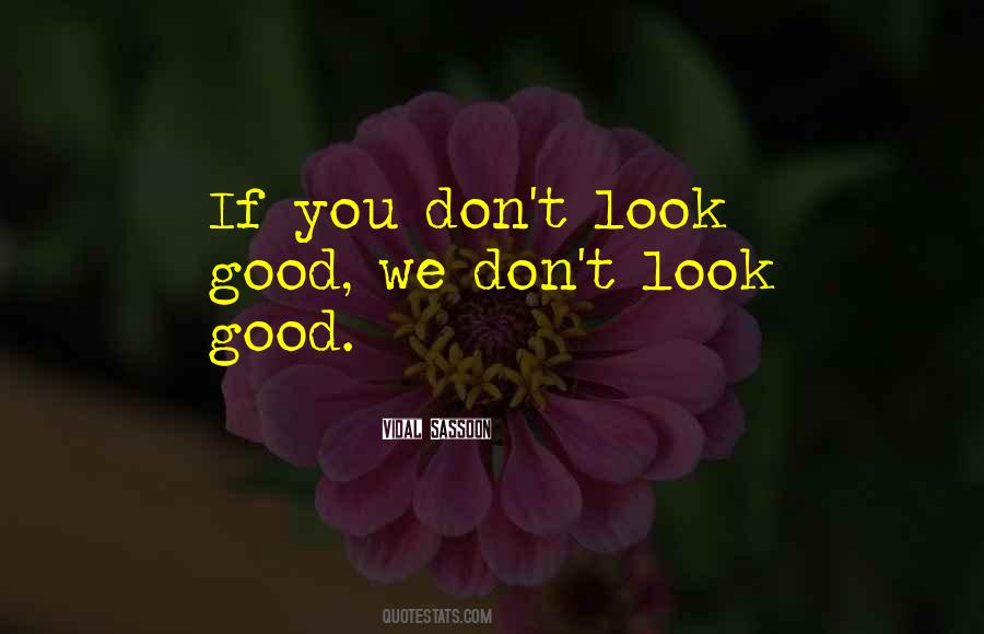 Vidal Sassoon Quotes #1046000
