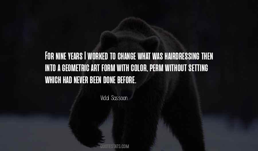 Vidal Sassoon Quotes #1172871