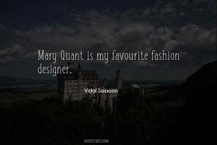 Vidal Sassoon Quotes #1535103
