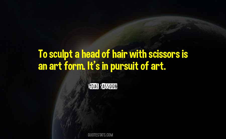 Vidal Sassoon Quotes #163524