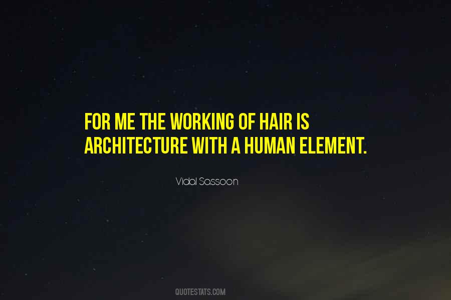 Vidal Sassoon Quotes #1720552