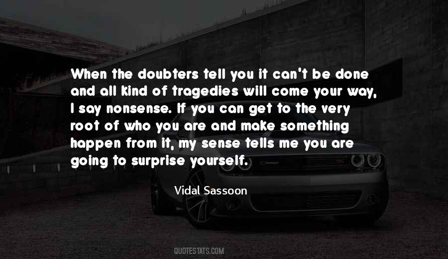 Vidal Sassoon Quotes #397787