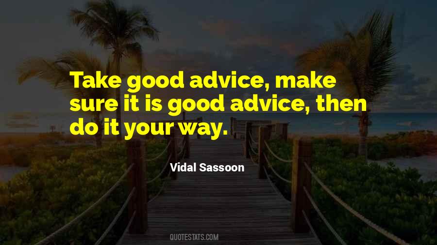 Vidal Sassoon Quotes #666776
