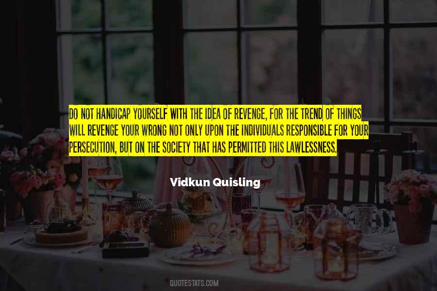 Vidkun Quisling Quotes #1177610