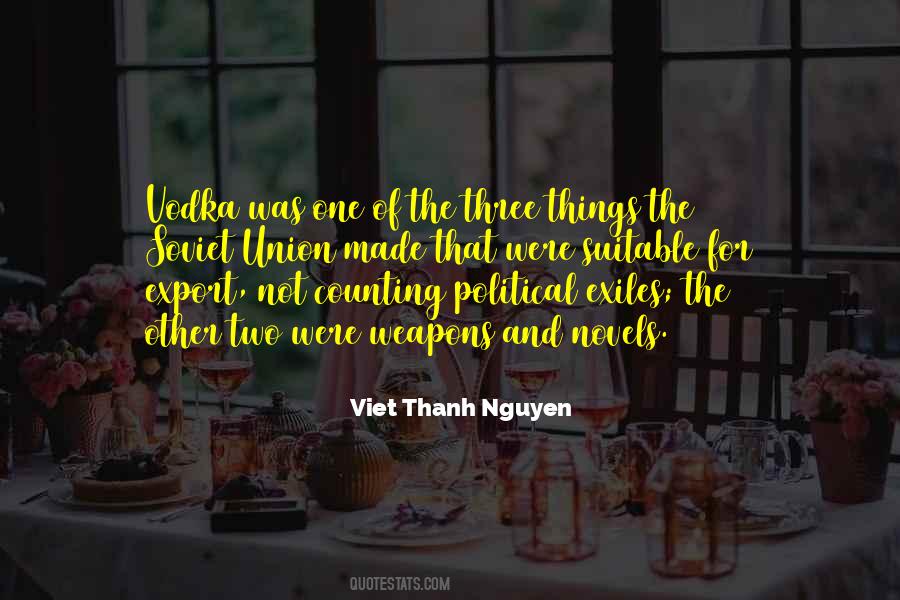 Viet Thanh Nguyen Quotes #1006685