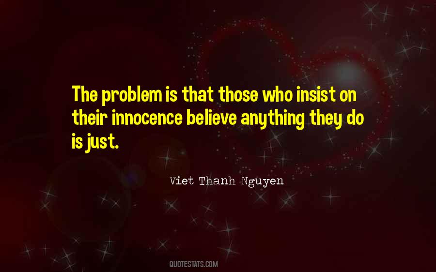 Viet Thanh Nguyen Quotes #1166911