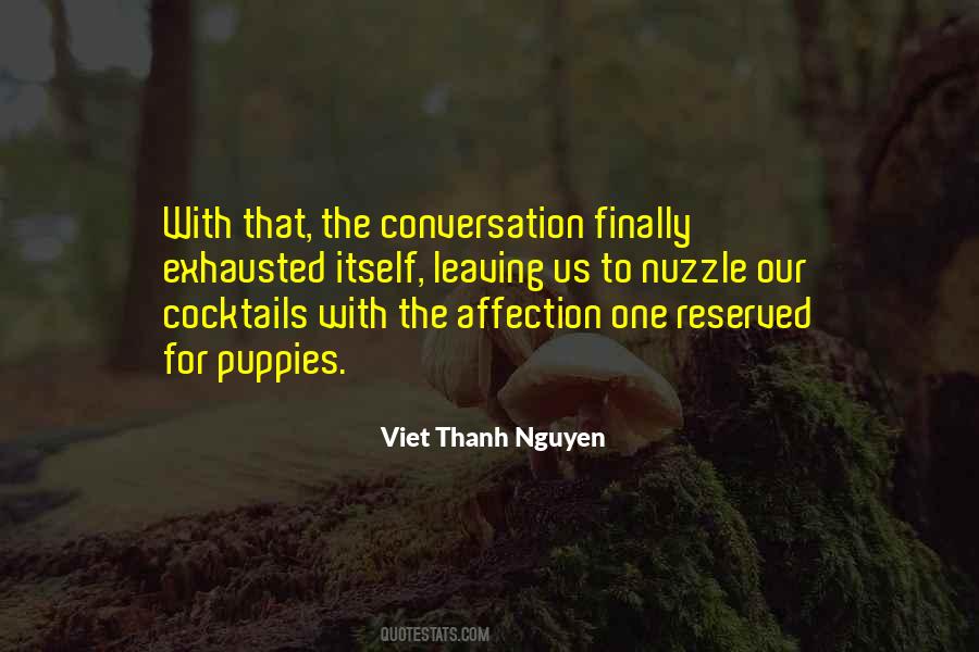 Viet Thanh Nguyen Quotes #1281873