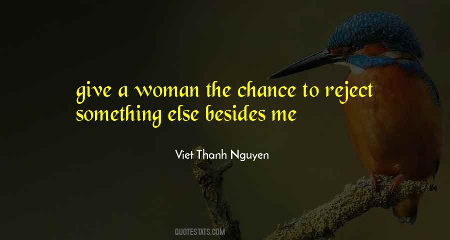 Viet Thanh Nguyen Quotes #1456913