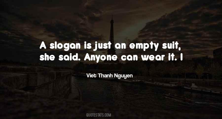 Viet Thanh Nguyen Quotes #404554
