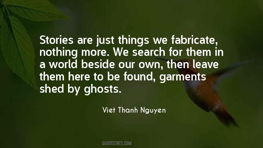 Viet Thanh Nguyen Quotes #579402