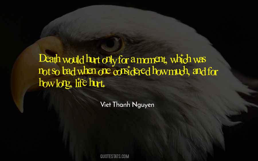 Viet Thanh Nguyen Quotes #857963