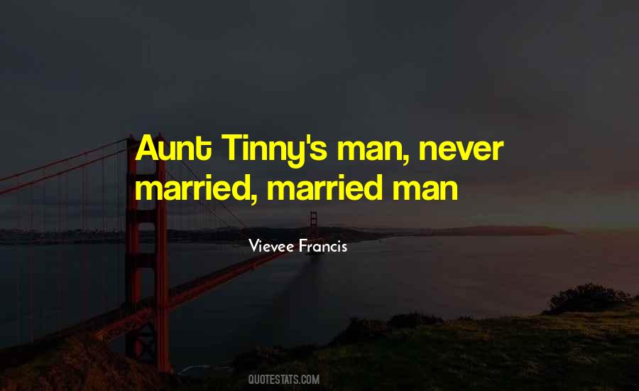 Vievee Francis Quotes #1452097