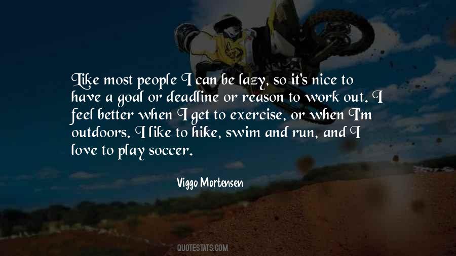 Viggo Mortensen Quotes #1372525