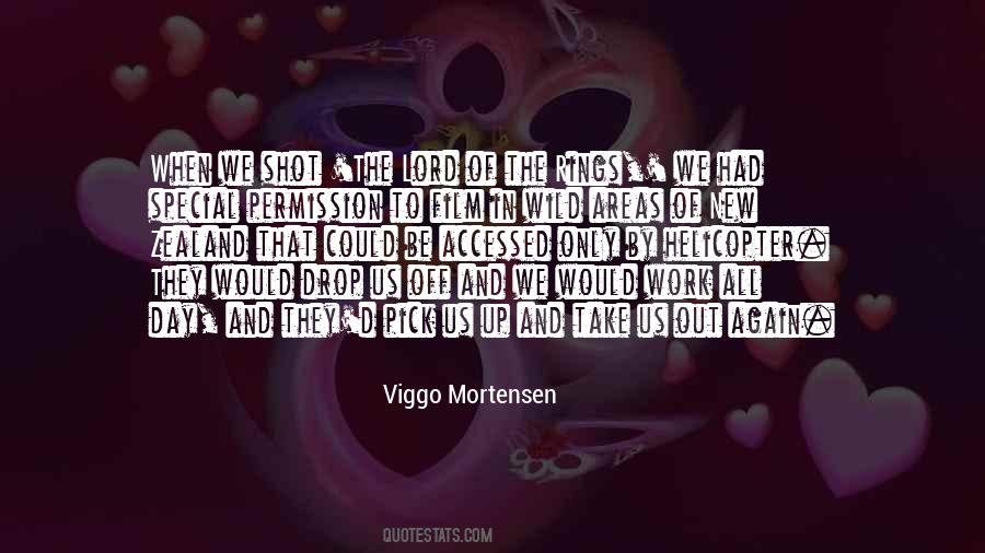 Viggo Mortensen Quotes #1621905