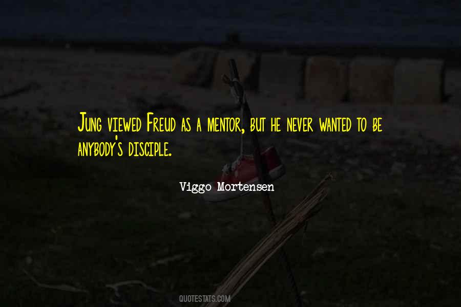 Viggo Mortensen Quotes #425148