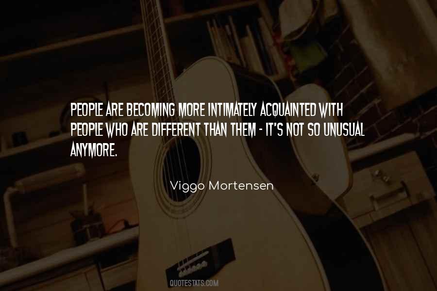 Viggo Mortensen Quotes #484321