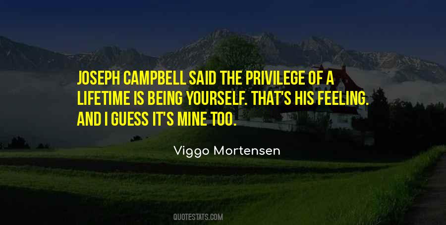 Viggo Mortensen Quotes #5930