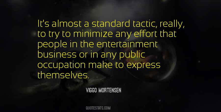 Viggo Mortensen Quotes #632400