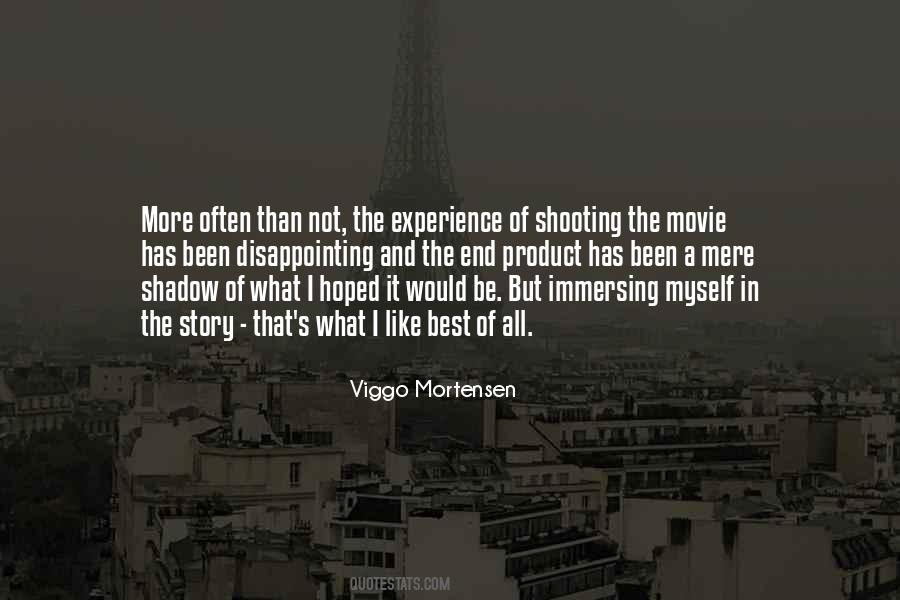 Viggo Mortensen Quotes #643049