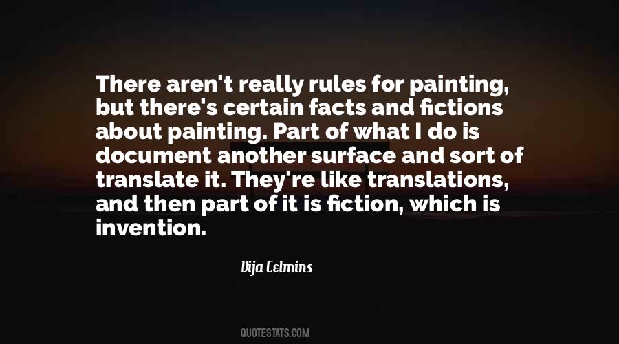 Vija Celmins Quotes #759895