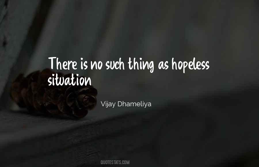 Vijay Dhameliya Quotes #858951