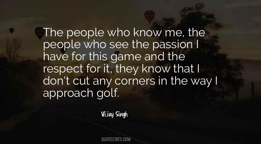 Vijay Singh Quotes #331485