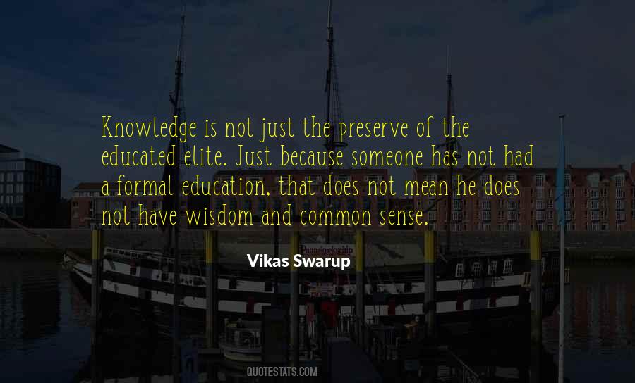 Vikas Swarup Quotes #842596