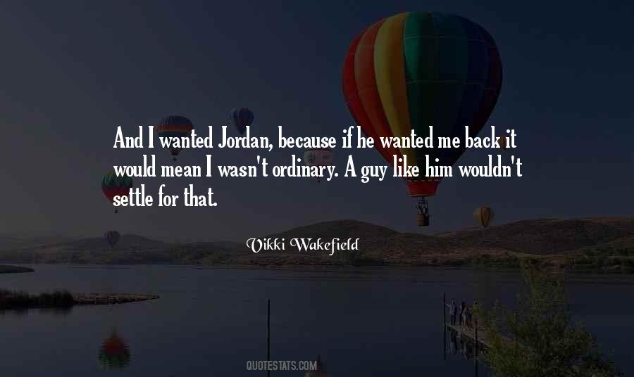 Vikki Wakefield Quotes #585835