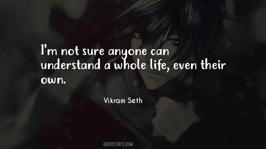 Vikram Seth Quotes #750542