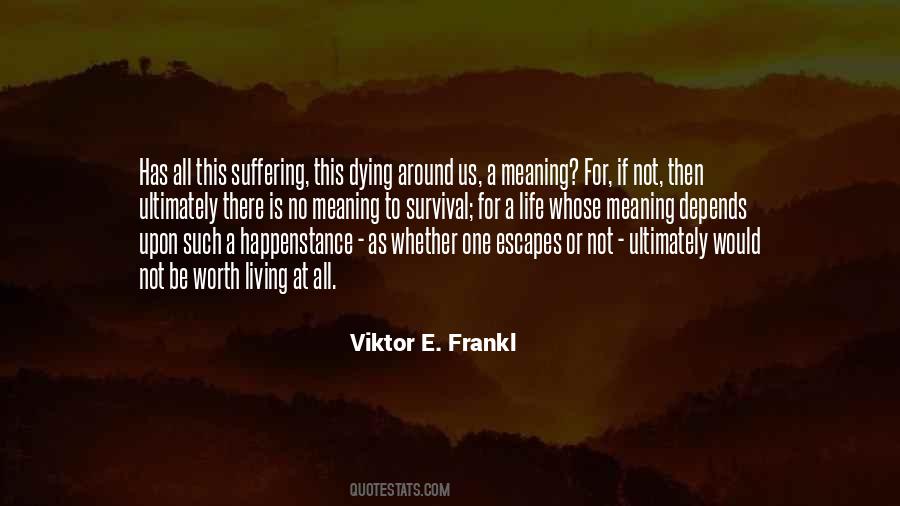 Viktor E. Frankl Quotes #146100