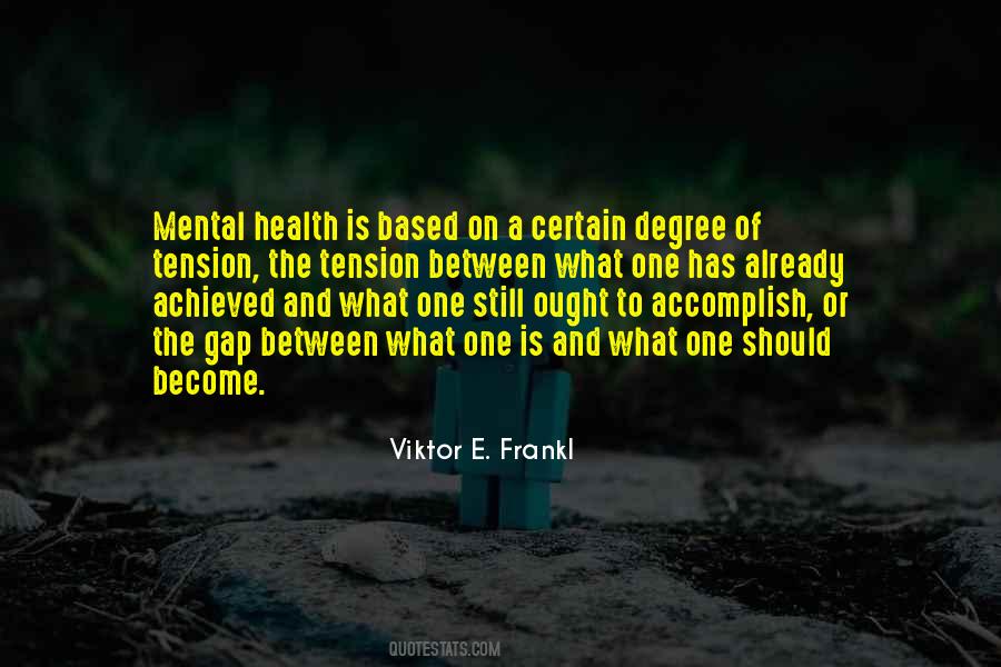 Viktor E. Frankl Quotes #1826955