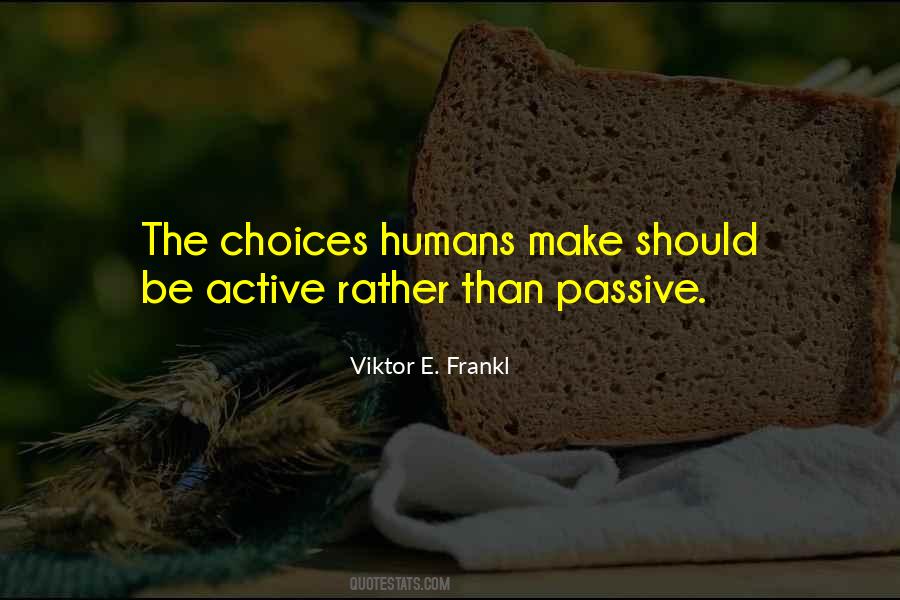 Viktor E. Frankl Quotes #276061