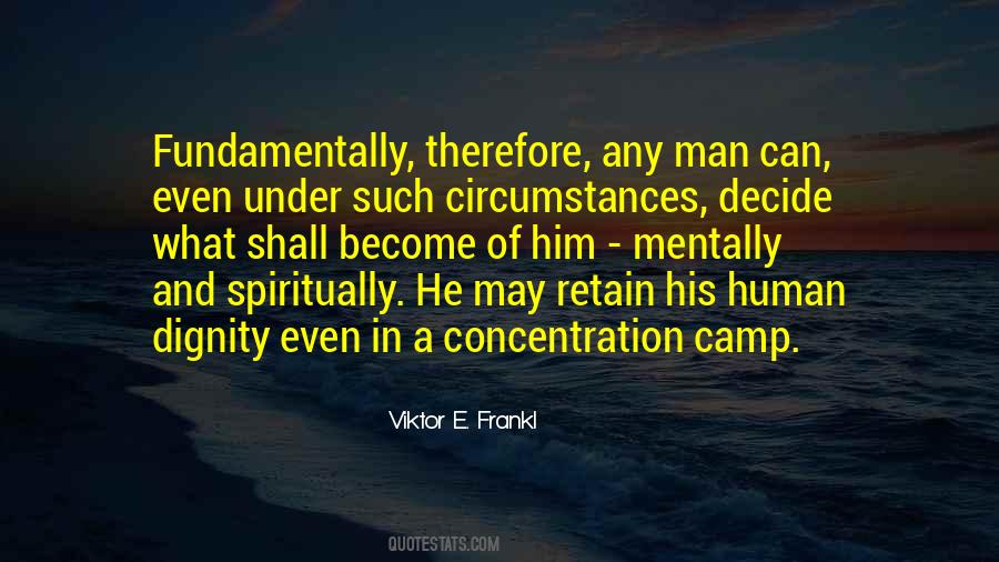 Viktor E. Frankl Quotes #571477