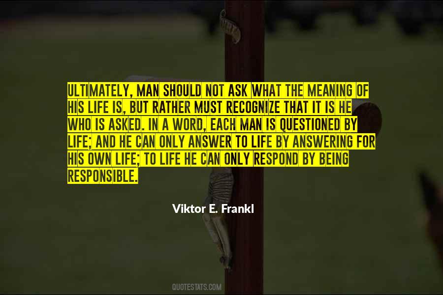 Viktor E. Frankl Quotes #842401